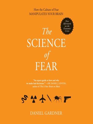 cover image of The Science of Fear